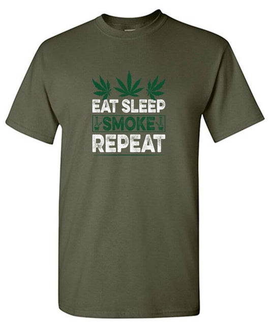 Eat Sleep Smoke Repeat: Military Green, L